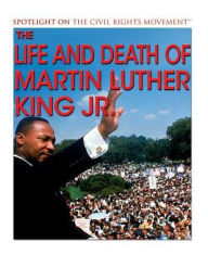 Title: The Life and Death of Martin Luther King Jr., Author: Andrew Vietze