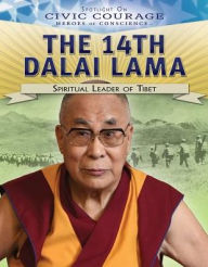 Title: The 14th Dalai Lama: Spiritual Leader of Tibet, Author: Jeanne Nagle
