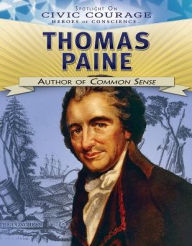 Title: Thomas Paine: Author of Common Sense, Author: Don Rauf