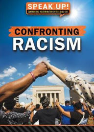 Title: Confronting Racism, Author: Anna Schl?sser