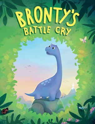 Bronty's Battle Cry