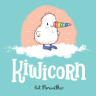 Title: Kiwicorn, Author: Kat Merewether