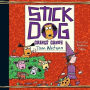 Stick Dog Craves Candy (Stick Dog Series #7)