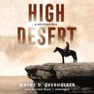 Title: High Desert: A Western Duo, Author: Todhunter Ballard