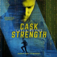 Title: Cask Strength (Agents Irish and Whiskey Series #2), Author: Lucie Lancaster