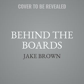 Behind The Boards: Nashville, Vol. 1: Studio Stories Country Music's Greatest Hits