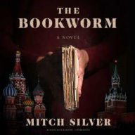 Title: The Bookworm: A Novel, Author: Mitch Silver