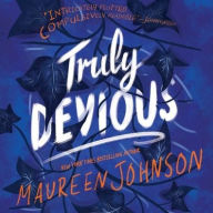Title: Truly Devious (Truly Devious Series #1), Author: Maureen Johnson