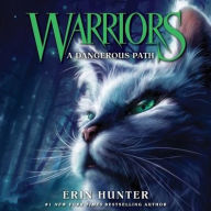 Title: Warriors #5: A Dangerous Path, Author: Erin Hunter