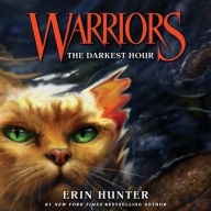 Title: The Darkest Hour (Warriors: The Prophecies Begin Series #6), Author: Erin Hunter