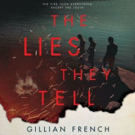 Title: The Lies They Tell, Author: Gillian French
