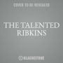 The Talented Ribkins