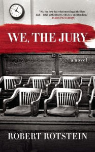 Title: We, the Jury, Author: Robert Rotstein