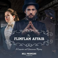 Title: The Flimflam Affair: A Carpenter and Quincannon Mystery, Author: Bill Pronzini