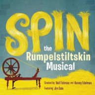 Title: Spin: The Rumpelstiltskin Musical, Author: 