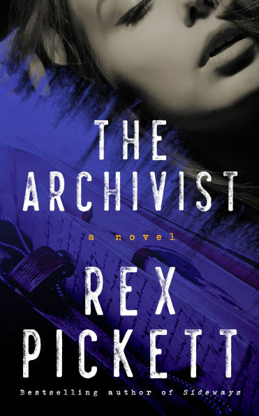 The Archivist: A Novel