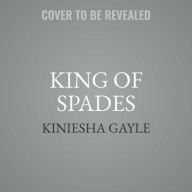 Title: King of Spades, Author: Kiniesha Gayle
