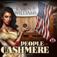 Title: The People vs. Cashmere, Author: Karen Williams