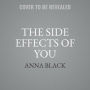 The Side Effects of You