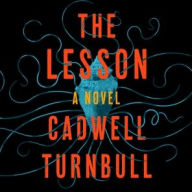 Title: The Lesson, Author: Cadwell Turnbull