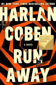 Title: Run Away (B&N Exclusive Edition), Author: Harlan Coben