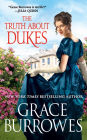 The Truth about Dukes (Rogues to Riches Series #5)
