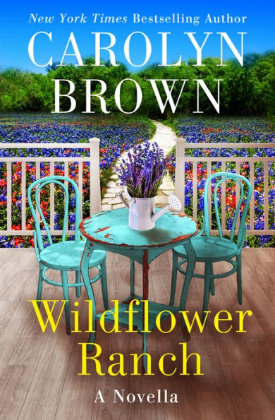 Wildflower Ranch: A Daisies in the Canyon Novella