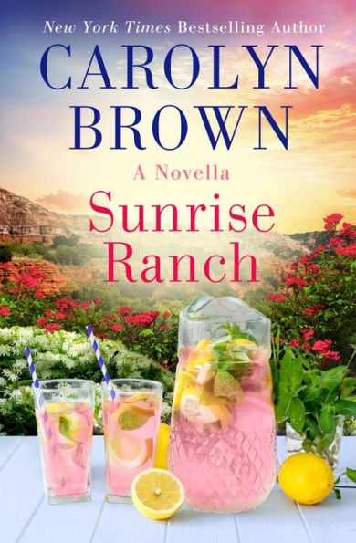 Sunrise Ranch: A Daisies in the Canyon Novella