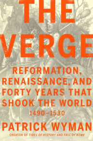 Free full length downloadable books The Verge: Reformation, Renaissance, and Forty Years that Shook the World English version