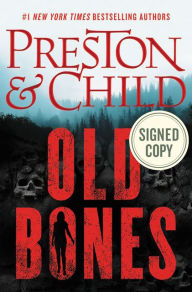 Online books for free no download Old Bones by Douglas Preston, Lincoln Child 9781538747223