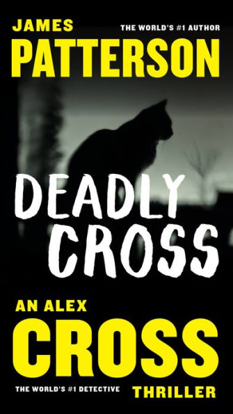 Deadly Cross (Alex Cross Series #26)