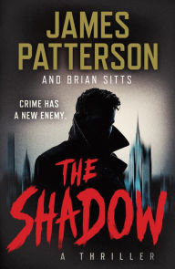 Download free e book The Shadow (English Edition) by James Patterson, Brian Sitts 9781538703953