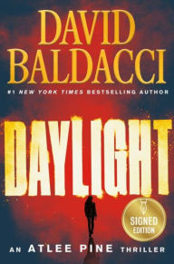 Title: Daylight (Signed Book) (Atlee Pine Series #3), Author: David Baldacci