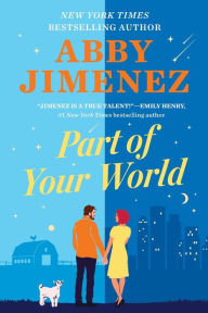 Android bookworm free download Part of Your World by Abby Jimenez RTF 9781538704370 in English