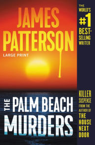 Title: The Palm Beach Murders, Author: James Patterson