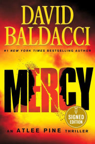 Title: Mercy (Signed Book) (Atlee Pine Series #4), Author: David Baldacci