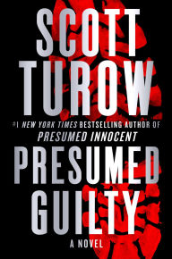 Download electronic textbooks Presumed Guilty (English literature) by Scott Turow 9781538706367 