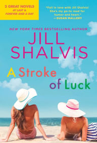 Ebook download free for android A Stroke of Luck: 2-in-1 Edition with At Last and Forever and a Day by  MOBI PDB PDF 9781538707210 (English Edition)