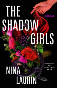 Title: The Shadow Girls, Author: Nina Laurin