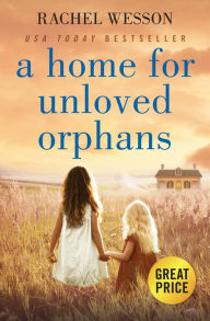 Free a books download in pdf A Home for Unloved Orphans in English by  MOBI FB2 9781538707739