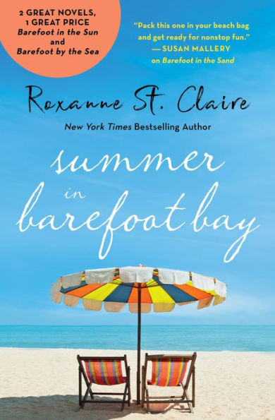 Summer in Barefoot Bay: 2-in-1 Edition with Barefoot in the Sun and Barefoot by the Sea