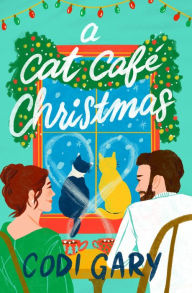 Free book texts downloads A Cat Cafe Christmas by Codi Gary, Codi Gary