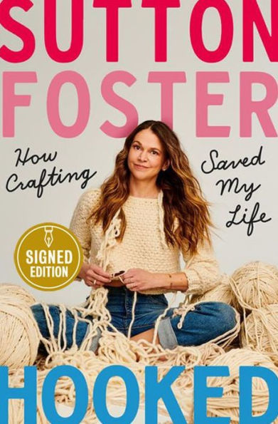 Hooked: How Crafting Saved My Life (Signed Book)