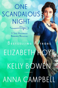 Title: One Scandalous Night: Three Historical Romance Novellas, Author: Elizabeth Hoyt