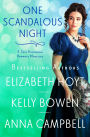 One Scandalous Night: Three Historical Romance Novellas