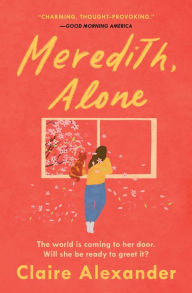 Title: Meredith, Alone, Author: Claire Alexander