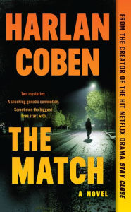 Title: The Match, Author: Harlan Coben