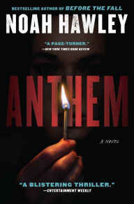 Title: Anthem, Author: Noah Hawley