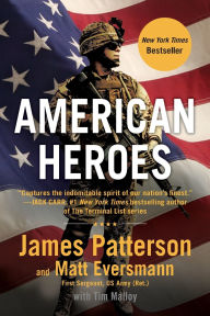 Title: American Heroes, Author: James Patterson