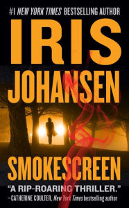 Title: Smokescreen (Eve Duncan Series #25), Author: Iris Johansen